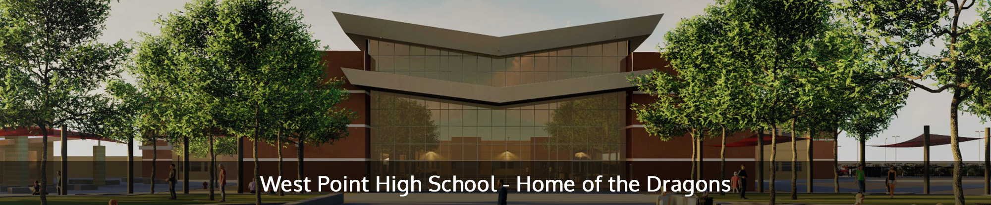 West Point High School - Home of the Dragons - Opening in the Summer of 2019